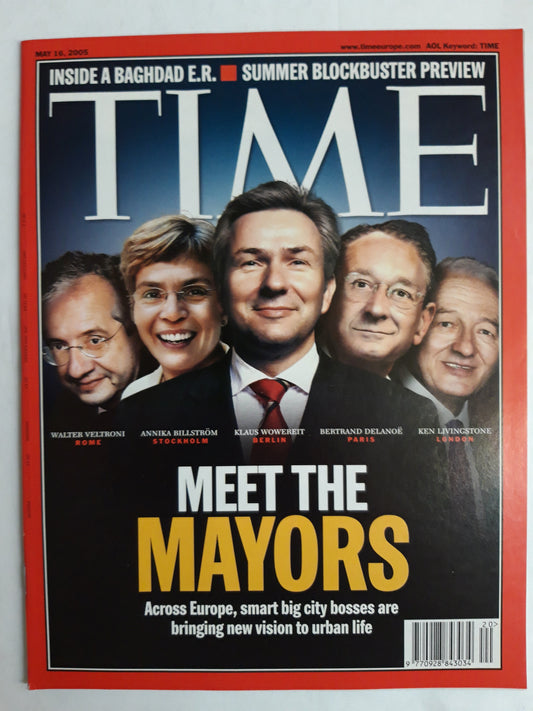 Time magazine Meet the Mayors Walter Veltroni Annika Billström Klaus Wowereit Bertrand Delanoё Ken Livingstone 16.05.2005 Mai 2005