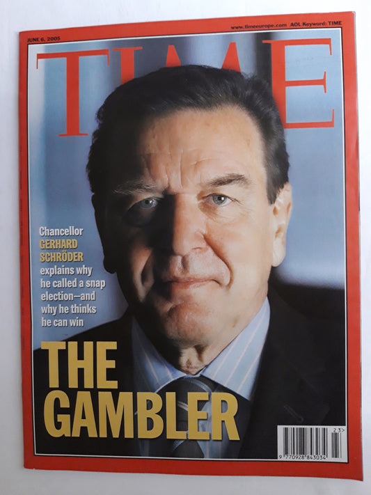 Time magazine Chancellor Gerhard Schröder The Gambler 06.06.2005 Juni 2005