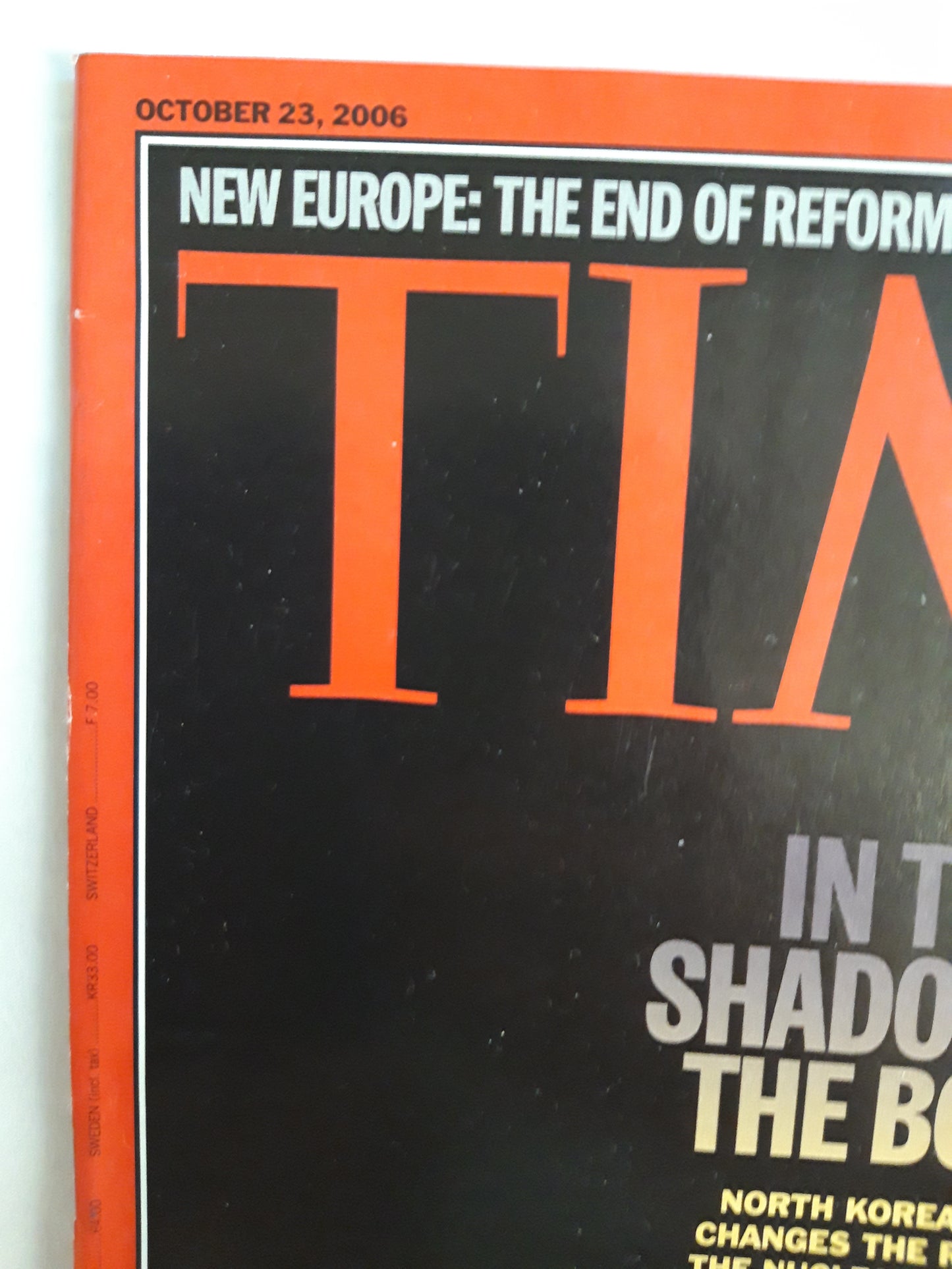 Time magazine In the sha dow of the bomb North Korea´s Test Clint Eastwood on heroism 23.10.2006 Oktober 2006