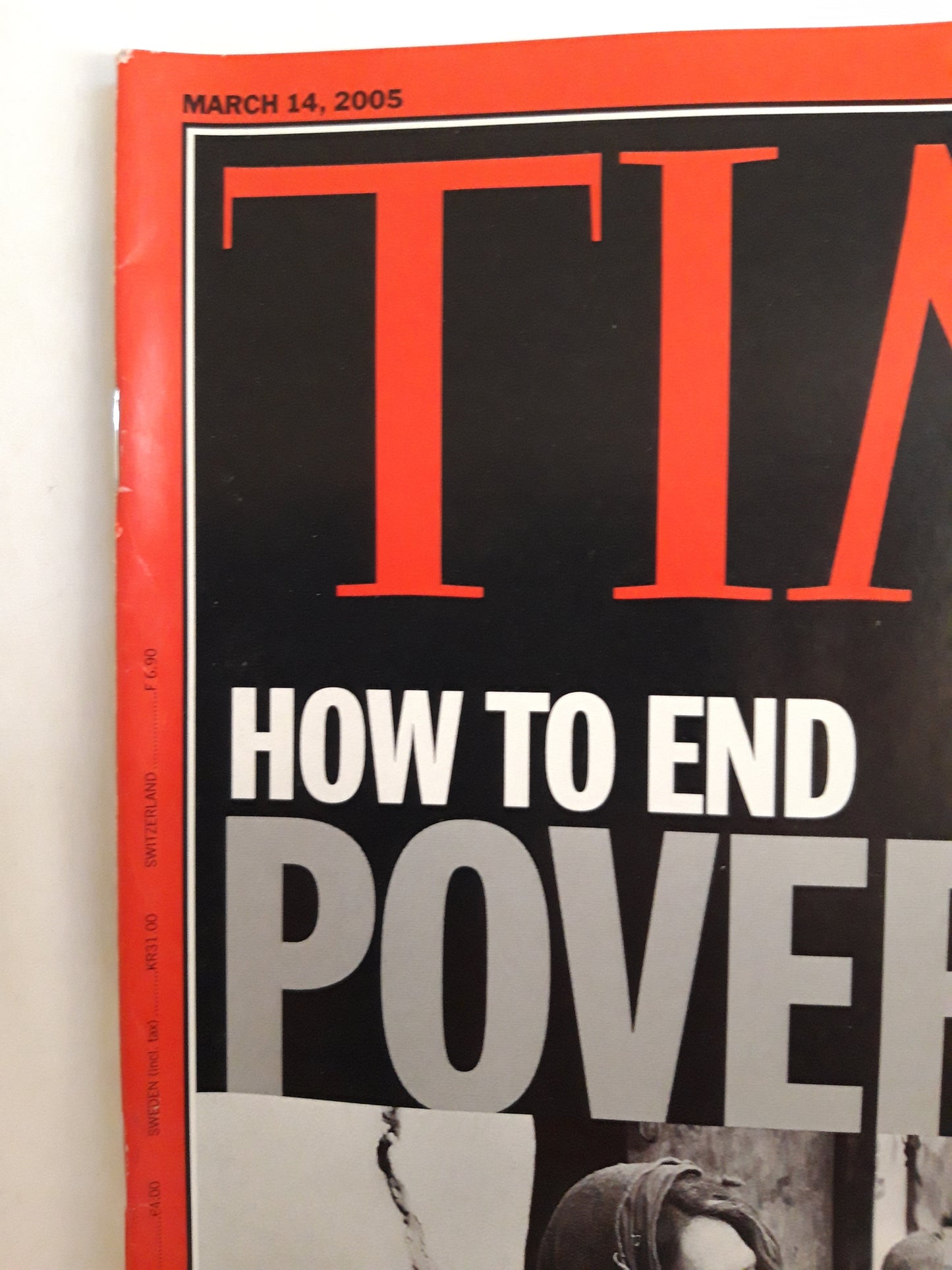 Time magazine How to end poverty Is the Bush doctrine paying off? 14.03.2005 März 2005
