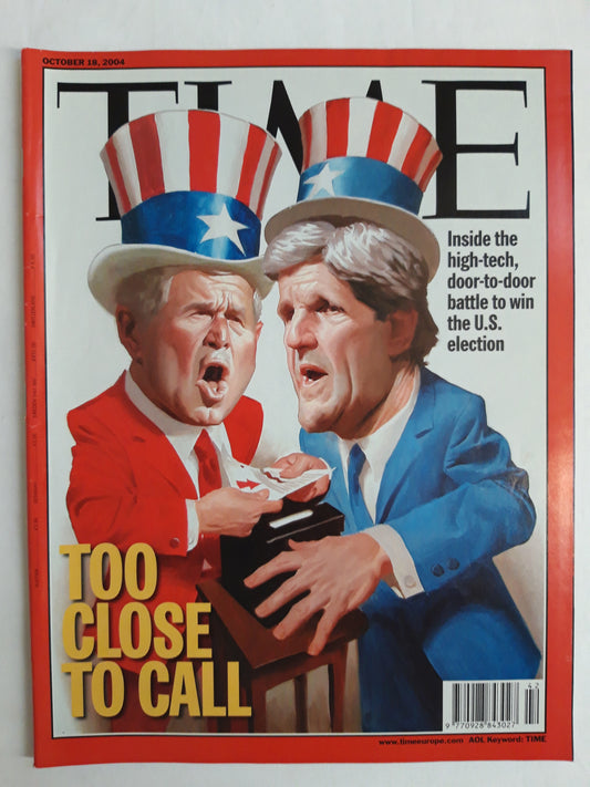 Time magazine Too close to call Inside the high-tech door-to-door battle to win the U.S. election 16.10.2004 Oktober 2004