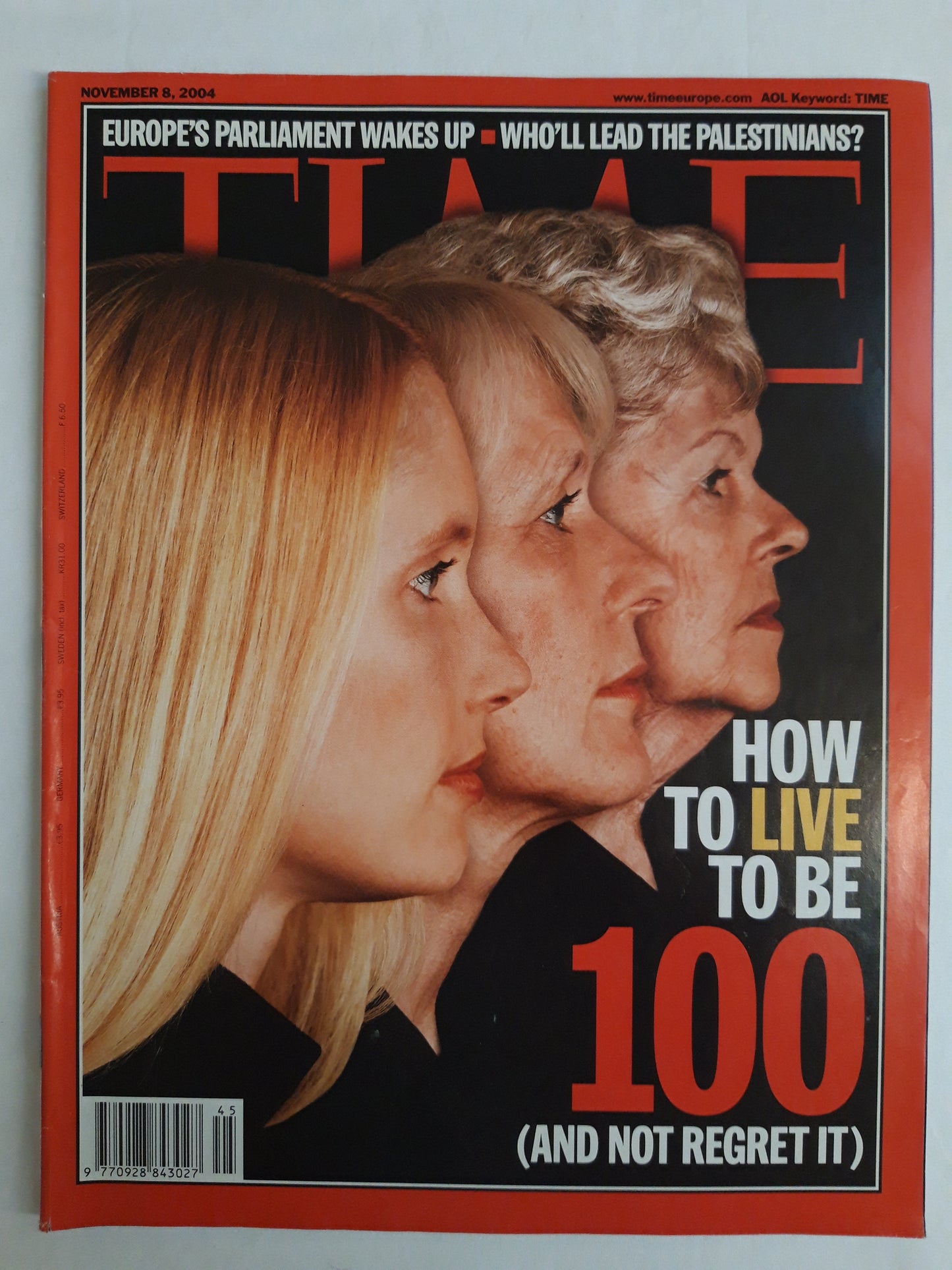 Time magazine How to live to be 100 (and not regret it) Europe`s parlament wakes up who´ll lead the palestinias 08.11.2004 November 2004