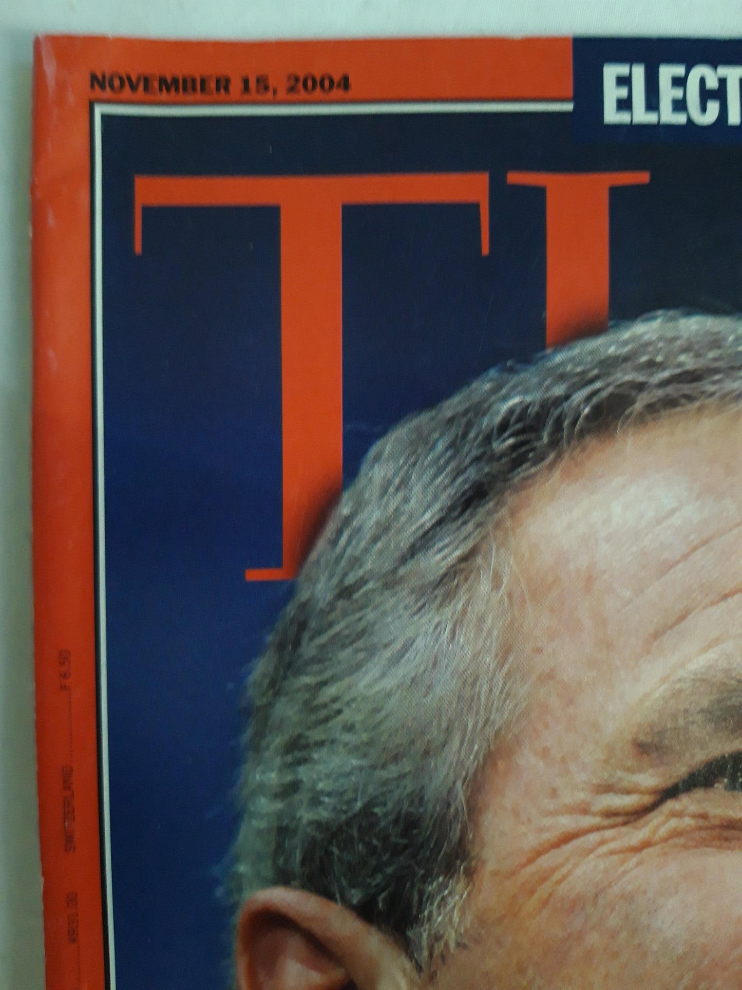 Time magazine Election special Four more years President George W. Bush 03.11.2004 November 2004
