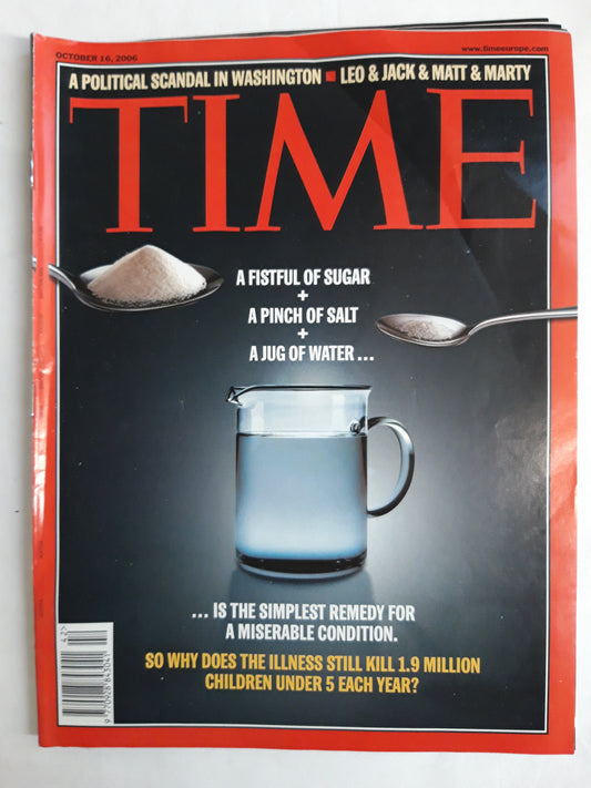 Time magazine A fistful of sugar a pinch of salt simplest remedy A political scandal in Washington Leo&Jack&Matt&Marty 16.10.2006 Oktober 2006