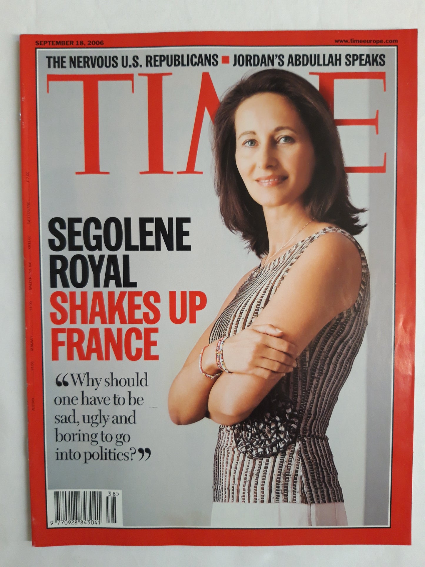 Time magazine Segolene Royal Shakes up France The nervous U.S.Republicans Jordan`s Abdullah Speaks 18.09.2006 September 2006