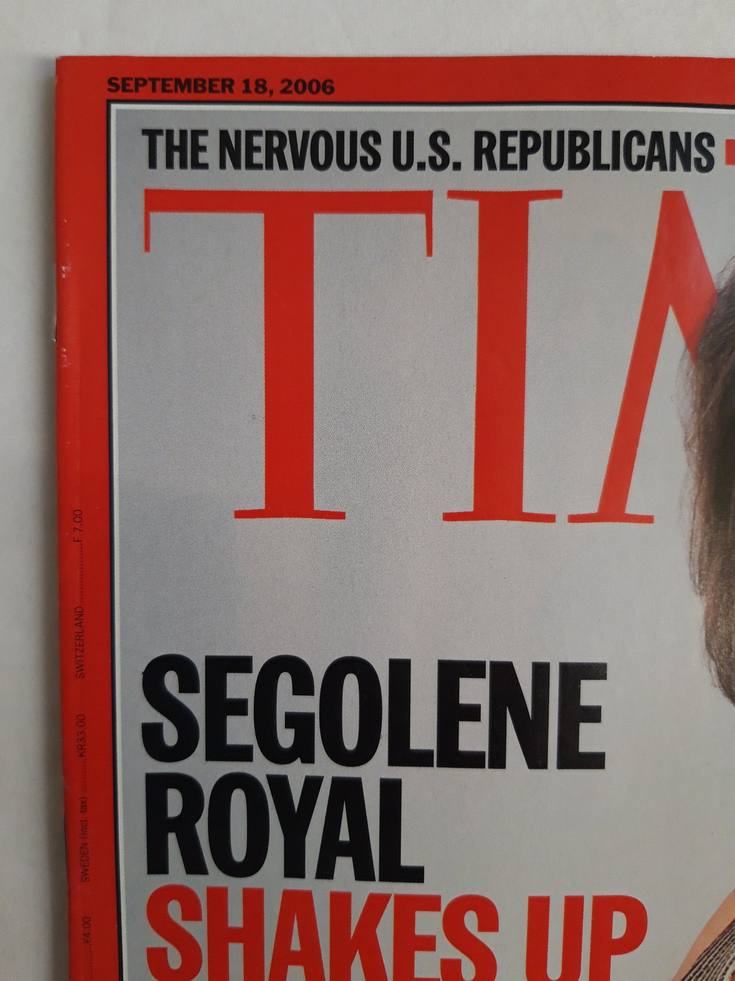 Time magazine Segolene Royal Shakes up France The nervous U.S.Republicans Jordan`s Abdullah Speaks 18.09.2006 September 2006