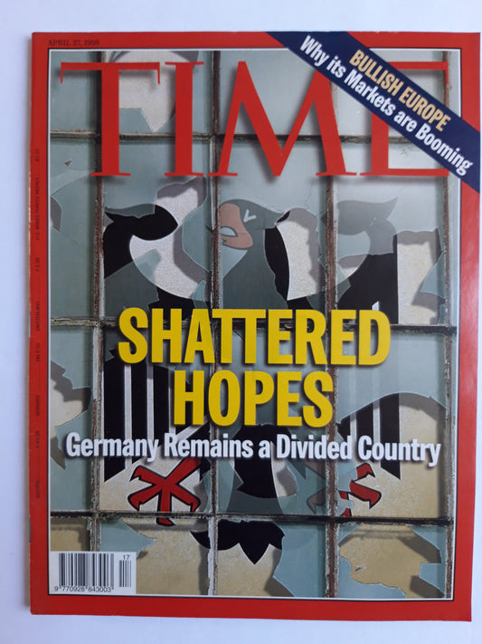 Time magazine Shattered Hopes Germany Remains a Devided Country Bullish Europe Why its Markets are Booming 27.04.1998 April 1998