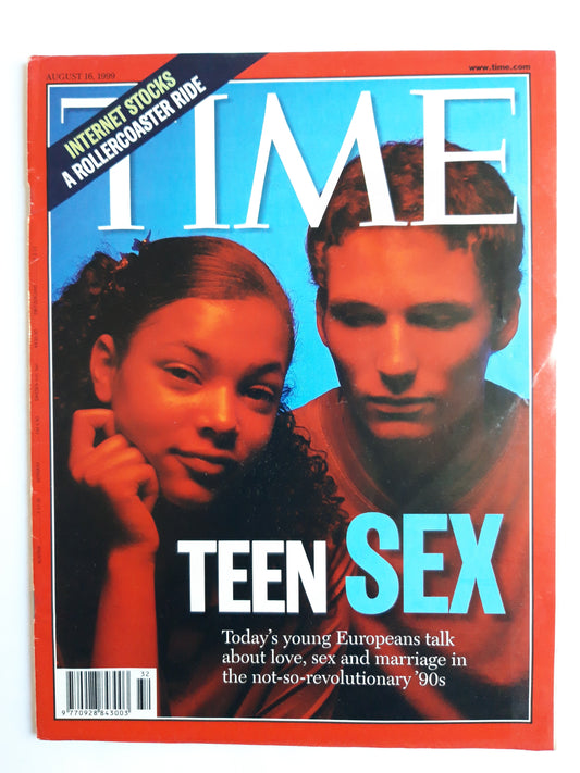 Time magazine Teen Sex Love Sex Marrige Internet Stocks A Rollercoaster Ride 16.08.1999 August 1999