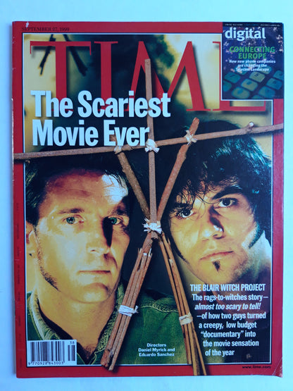 Time magazine The Scariest Movie Ever The Blair Witch Project Daniel Myrick Eduardo Sanchez Digtal Connecting Europe 27.09.1999 September 1999
