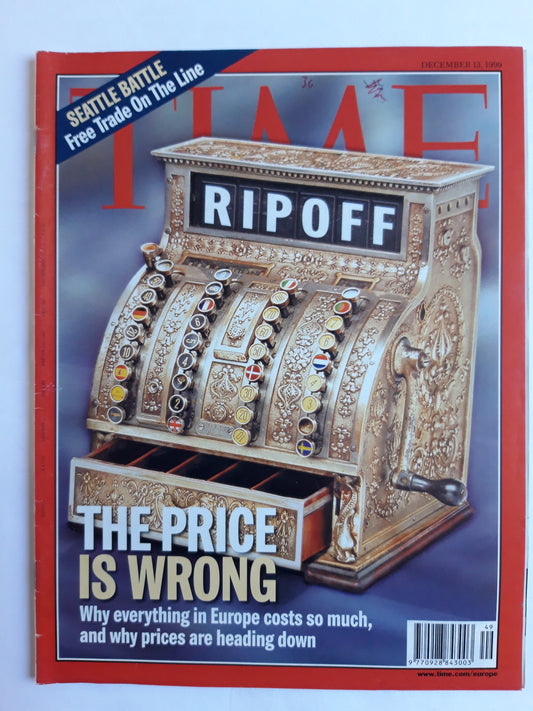 Time magazine The Price Is Wrong Seattle Battle Free Trade On The Line RIPOFF 13.12.1999 Dezember 1999