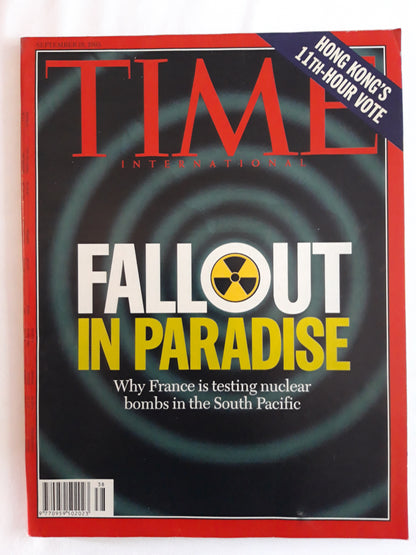 Time magazine Fallout in Paradise Why France is testing nuclear bombs in the South Pacific Hong Kong`s 11th-Hour Vote 18.09.1995 September 1995