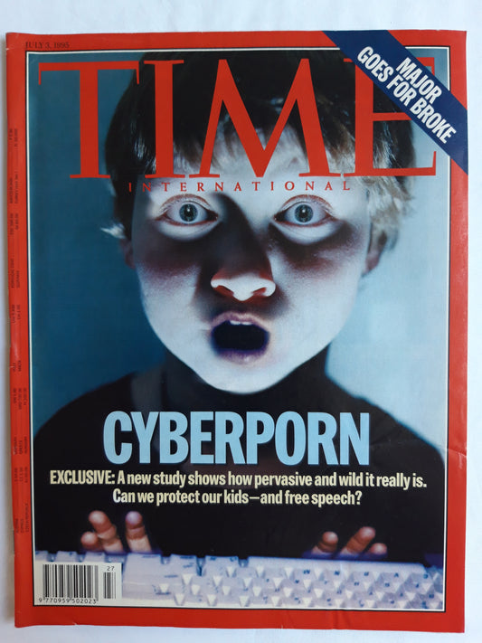 Time magazine Cyberporn Can we protect our kids and free speech? Major goes for broke 03.07.1995 Juli 1995
