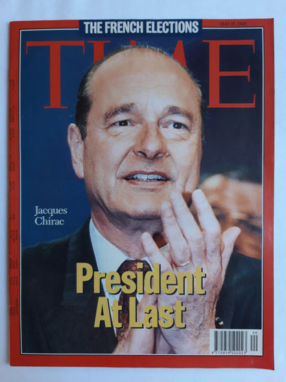 Time magazine Jacques Chirac President At Last The French Election 15.05.1995 Mai 1995