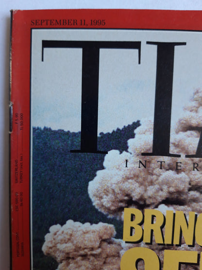 Time magazine Bringing the Serbs to Hell A massive bombing attack opens the door to peace The Sisterhood Summit 11.09.1995 September 1995