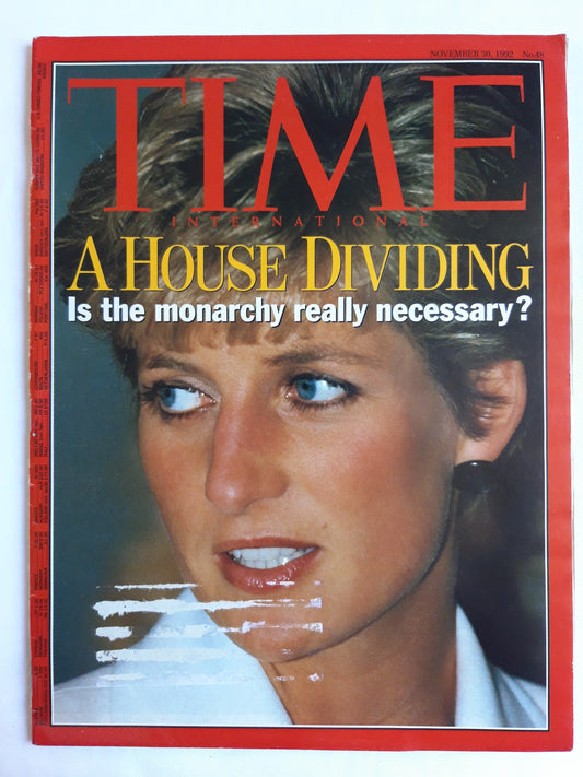 Time magazine A House Dividing Is the monarchy really necessary? Princess Diana 30.11.1992 November 1992 No.48