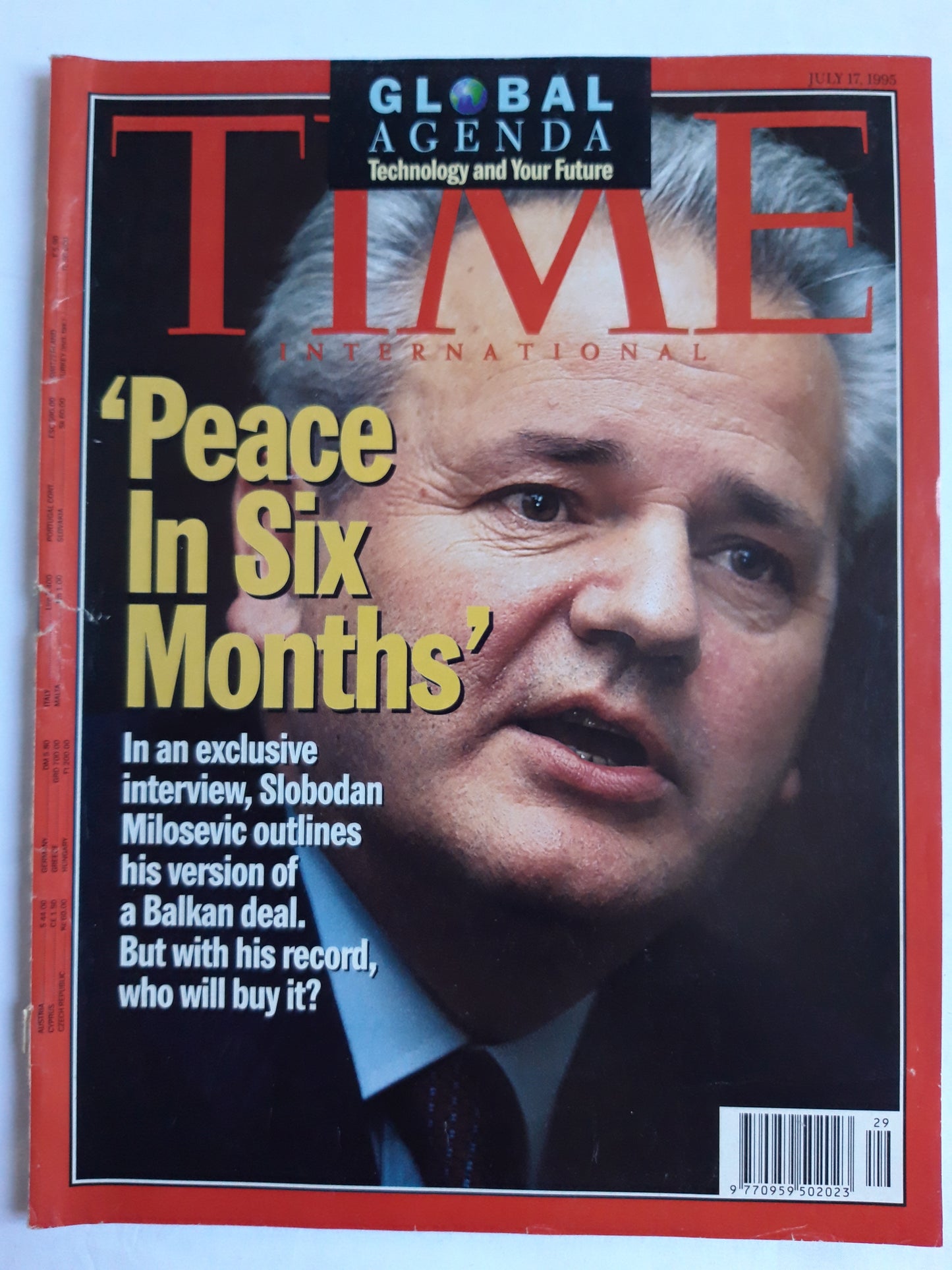Time magazine Peace in Six Months Slobodan Milosevic Balkan deal Global Agenda Technology and Your Future 17.07.1995 Juli 1995
