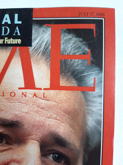 Time magazine Peace in Six Months Slobodan Milosevic Balkan deal Global Agenda Technology and Your Future 17.07.1995 Juli 1995