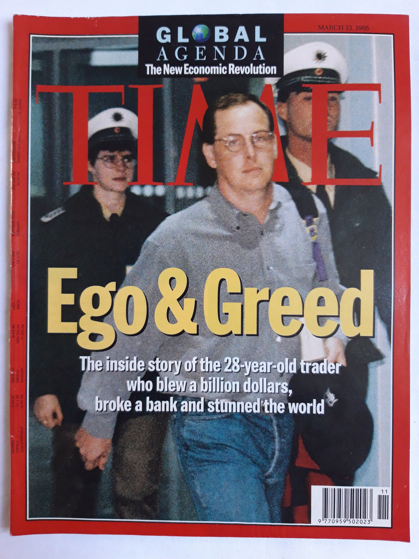 Time magazine Ego&Greed Global Agenda The New Economic Revolution The inside story of the 28-yeaold trader who blew a billion dollars, broke a bank and stunned the world 13.03.1995 März 1995