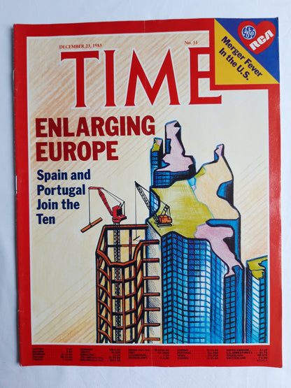 Time magazine Enlarging Europe Spain and Portugal Join the Ten Merger Fever In the U.S. 23.12.1985 No.51