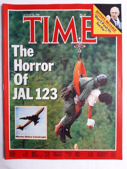 Time magazine The Horror Of JAL 123 Botha´s Message Don´t Push Us Too Far 26.08.1985 August 1985 No.34