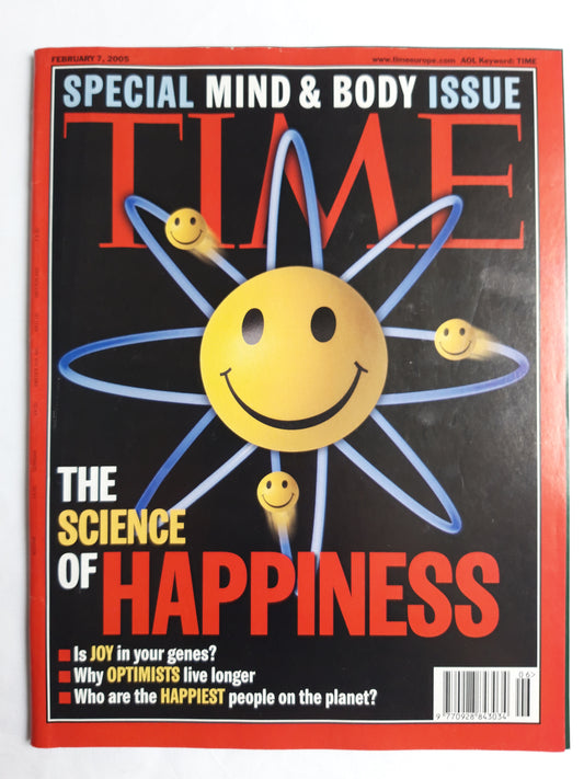 Time magazine The science of Happiness Special Mind&Body Issue 07.02.2005 Februar 2005