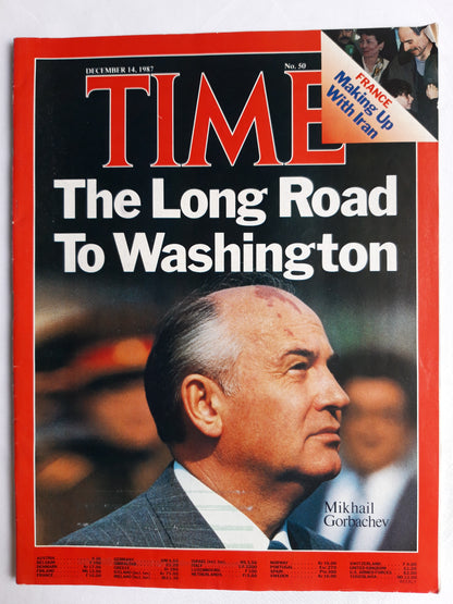 Time magazine The Long Road To Washington Mikhail Gorbachev France Making Up With Iran 14.12.1987 Dezember 1987 No. 50