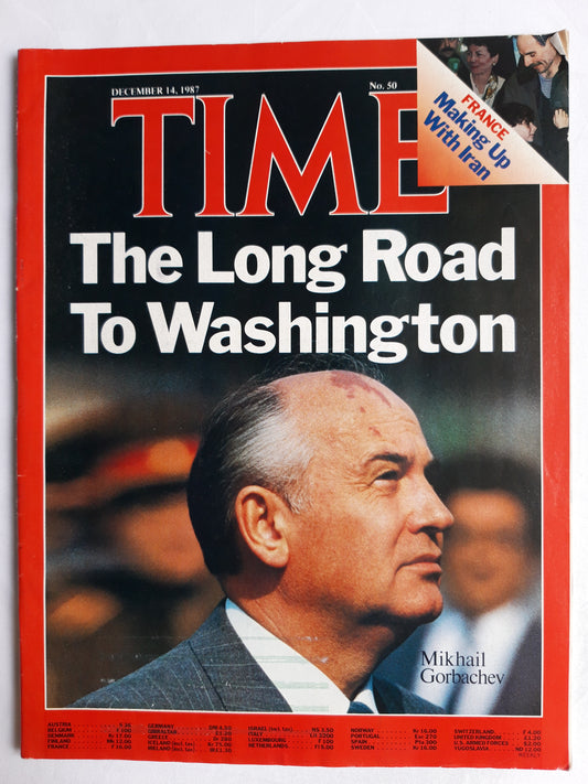 Time magazine The Long Road To Washington Mikhail Gorbachev France Making Up With Iran 14.12.1987 Dezember 1987 No. 50