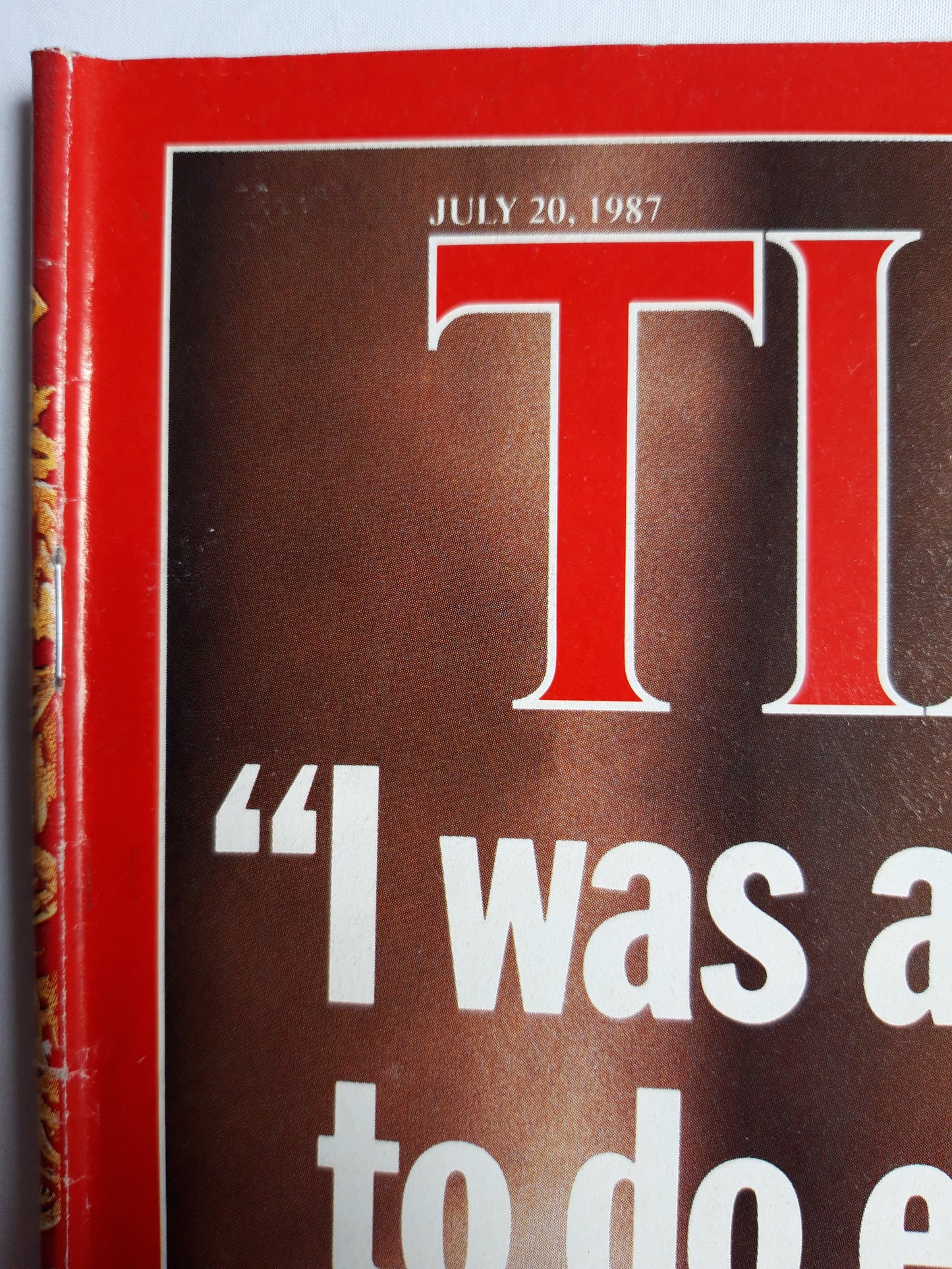 Time magazine I was authorized to do everything that I did Oliver North Chernobyl On Trial 20.07.1987 Juli 1987No.29