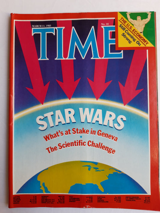 Time magazine Star Wars What`s at Stake in Geneva The Scientific Challenge The U.S. Economy Still Coming On Strong 11.03.1985 März 1985 No. 10