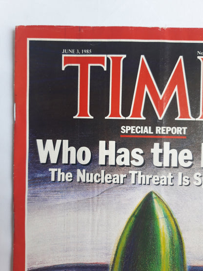 Time magazine Who has the Bomb The Nuclear Threat I Spreading Anger and Mayhem Uproar in Israel Violence in Beirut 03.06.1985 03. Juni 1985 No.22