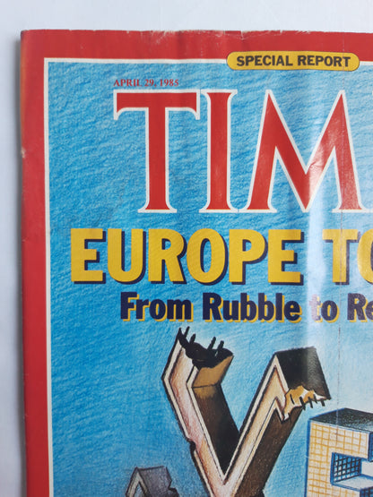 Time magazine Europe Today From Rubble to Renewal 29.04.1985 29. April 1985 No.17
