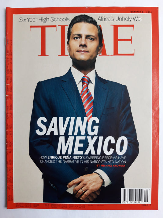 Time magazine Saving Mexico Enrique Pena Nieto 24.02.2014 Februar 2014