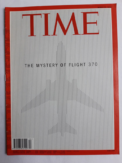 Time magazine The Mystery of Flight 370 31.03.2014 März 2014