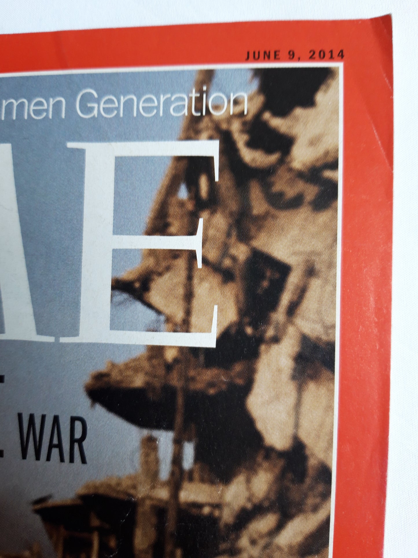 Time magazine 25 Years Later: China`s Tiananmen Generation The Unwinnable war Syrians 09.06.2014 Juni 2014