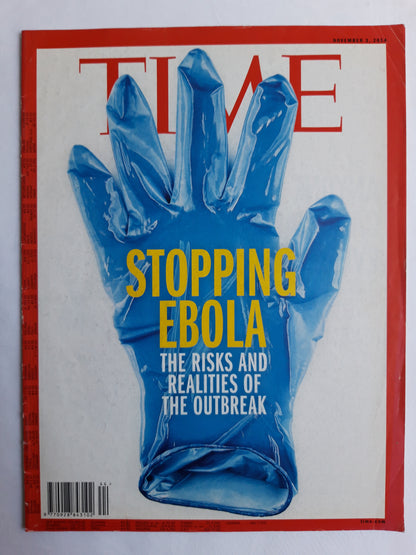 Time magazine Stopping Ebola The risks and realities of the outbreak 03.11.2014 November 2014