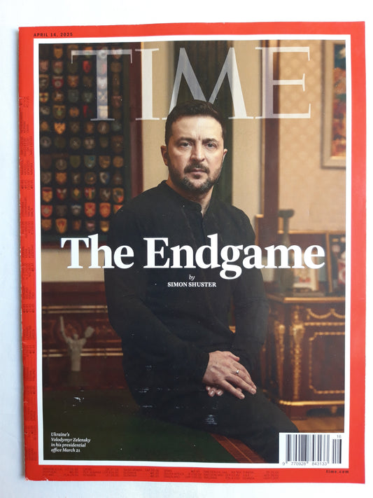 Time magazine The Endgame by Simon Shuster Ukraine`s President Volodimir Zelensky 14.04.2025 April 2025