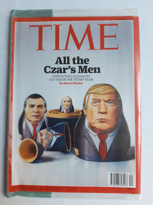 Time magazine All the Czar`s Men How Putin`s Oligarchs got inside the Donald Trump Team 01.10.2018 Mai 2018 OVP
