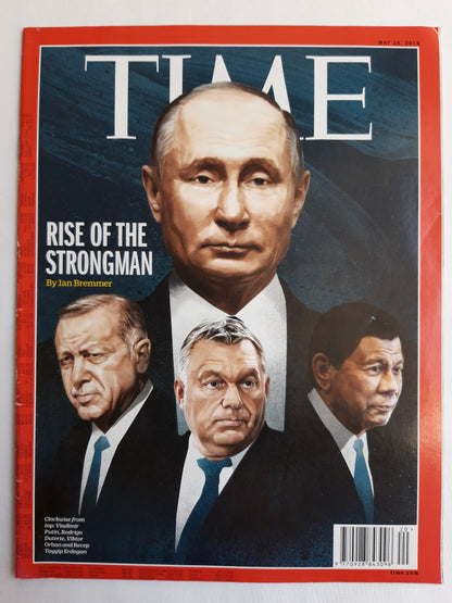 Time magazine Rise of the strongman Vladimir Putin Rodrigo Duterte Viktor Orban Recep Tayyip Erdogan 14.05.2018 Mai 2018