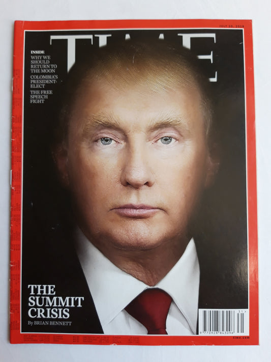 Time magazine The Summit Crisis Donald Trump Vladimir Putin 30.07.2018 Juli 2018