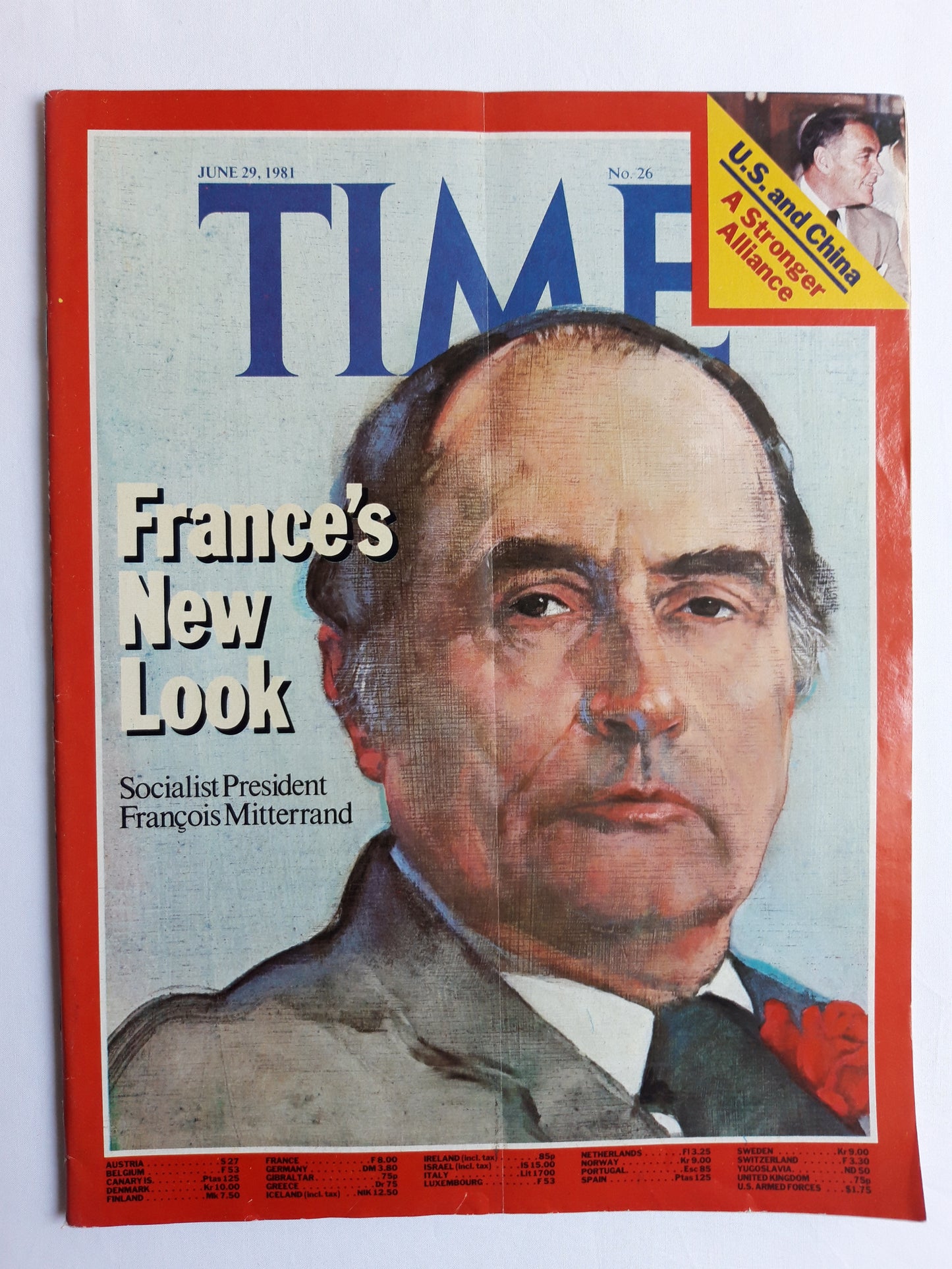 Time magazine France`s New Look Socialist President Francois Mitterrand U.S. and China A Stronger Alliance 29.06.1981 Juni 1981 No.26