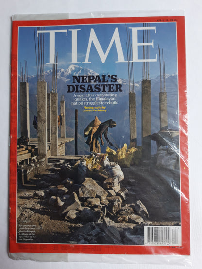Time magazine Nepal`s Disaster A year after devastating quakes the Himalayan nationstruggles to rebuild 25.04.2016 April 2016 OVP