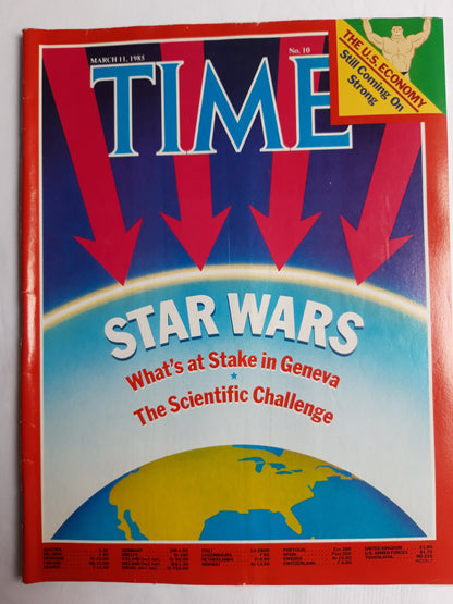 Time magazine Star Wars What`s at Stake in Geneva The Scientific Challenge The U.S. Economy Still Coming On Strong 11.03.1985 März 1985 No. 10