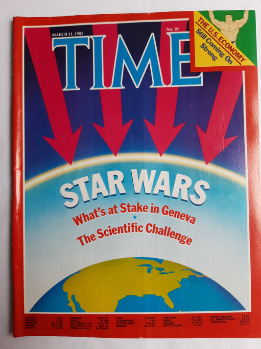 Time magazine Star Wars What`s at Stake in Geneva The Scientific Challenge The U.S. Economy Still Coming On Strong 11.03.1985 März 1985 No. 10