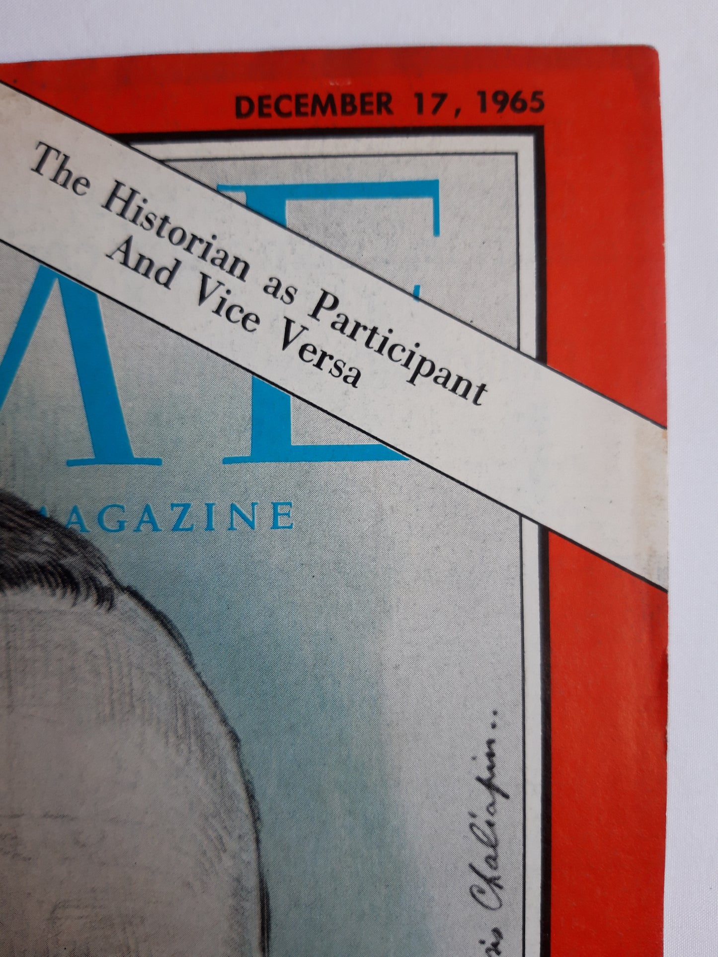 Time magazine Arthur Schlesinger Jr. The Historian as Participant And Vice Versa 17.12.1965 Dezember December 1965