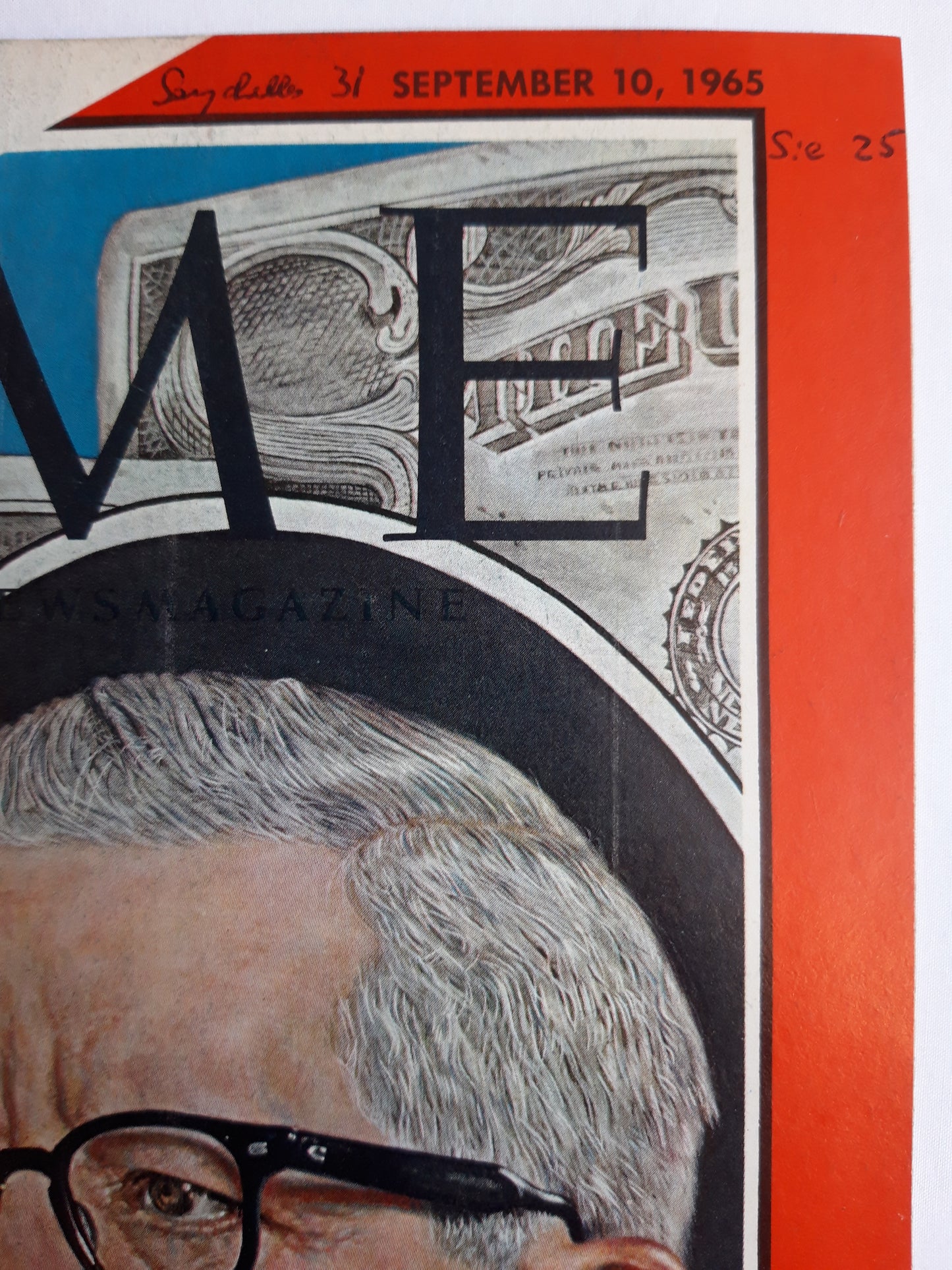 Time magazine The Secretary of the Treasury The World`s need for money Should the Dollar Be Almighty 10.09.1965 September 1965