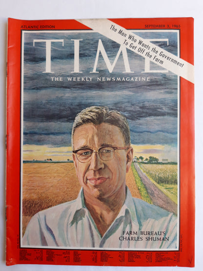 Time magazine Farm Bureau's Charles Shuman The Man Who Wants the Government To Get Off the Farm 03.09.1965 September 1965