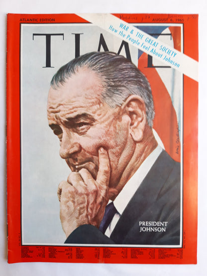 Time magazine President Johnson War&The great Society How the People Feel about Johnson 06.08.1965 August 1965