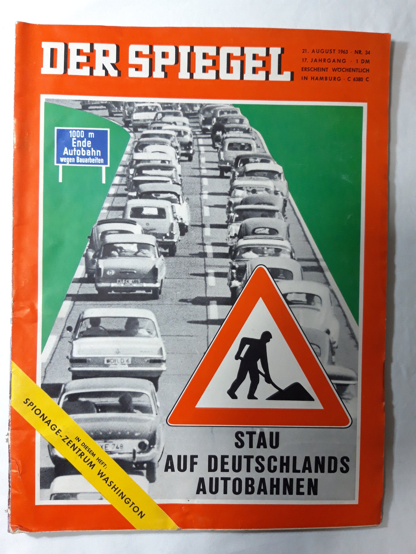 Der Spiegel Stau auf Deutschlands Autobahnen Spionage-Zentrum Washington Nr. 34 21.08.1963 August 1963