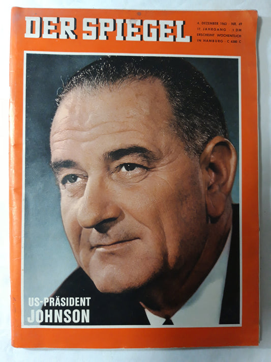 Der Spiegel US-Präsident Johnson Nr. 49 04.12.1963 Dezember December 1963