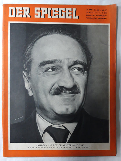 Der Spiegel Handeln ist besser als Verhandeln Bonn-Besucher Anastas Mikojan (Bonn) 23.04.1958 April 1958